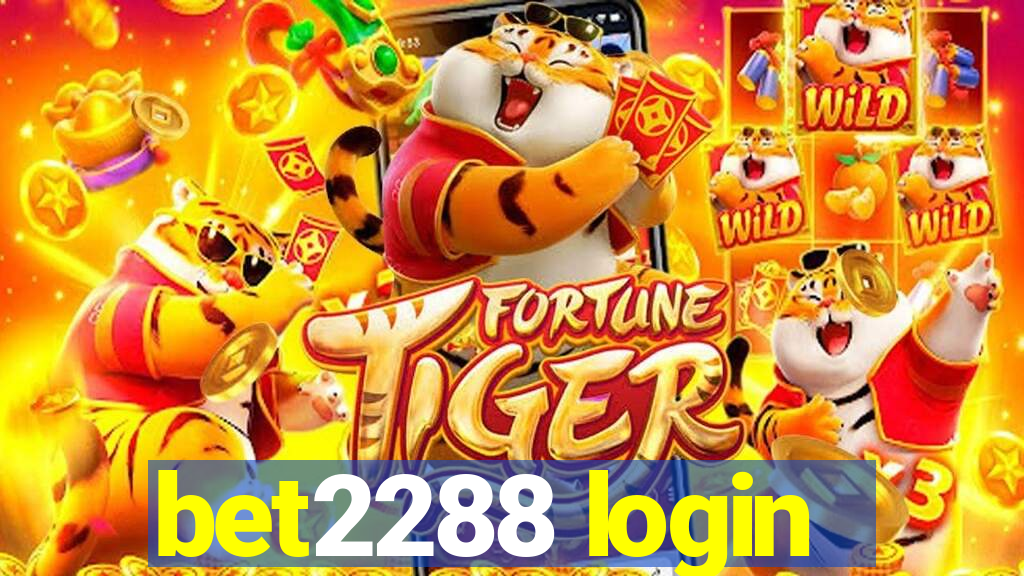 bet2288 login